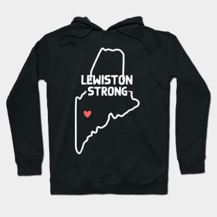 Lewiston Strong shirt,Lewiston Hoodie